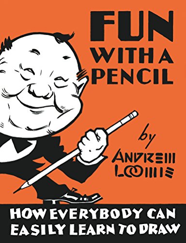 Fun With a Pencil: How Everybody Can Easily Learn to Draw