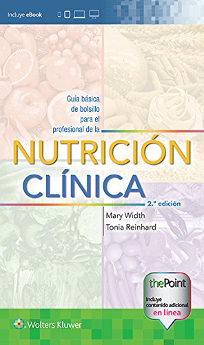 Guía básica de bolsillo para el profesional de la nutrición clínica