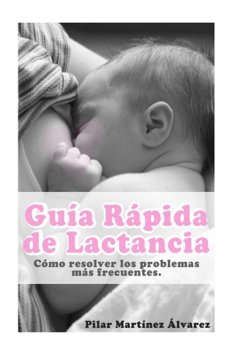 Guia Rapida de Lactancia