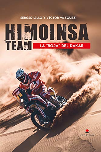 HIMOINSA Team, la Roja del Dakar