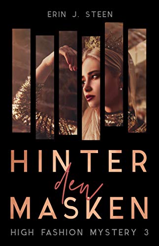 Hinter den Masken: High Fashion Mystery 3 (German Edition)