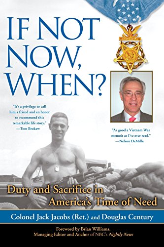 If Not Now, When?: Duty and Sacrifice in America's Time of Need