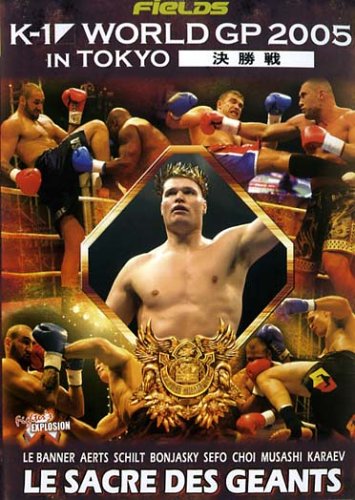 K-1 World GP 2005 In Tokyo - Le sacre des géants [Francia] [DVD]