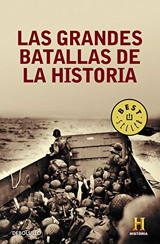 Las grandes batallas de la historia (Best Seller)