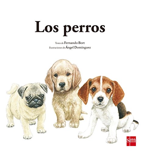 Los perros: 1 (Naturaleza)