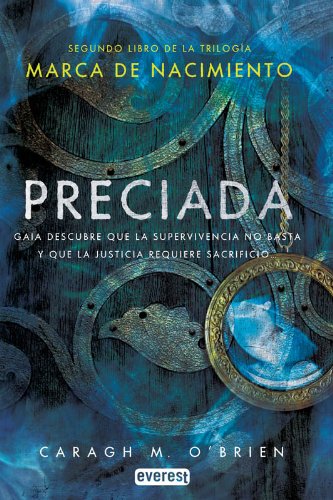 Marca de nacimiento. Libro II. Preciada (Narrativa Everest)