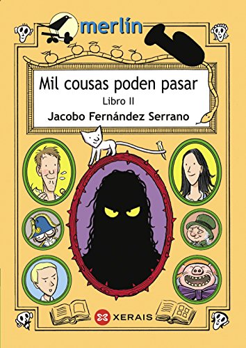 Mil cousas poden pasar. Libro II (Infantil E Xuvenil - Merlín - De 9 Anos En Diante)