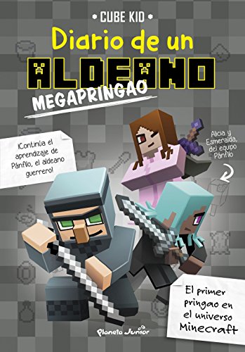 Minecraft. Diario de un aldeano megapringao