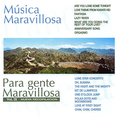 Música Maravillosa para Gente Maravillosa Nueva Recopilación Vol. IX