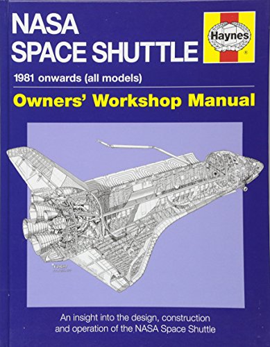 NASA Space Shuttle Owners' Workshop Manual (Haynes Owners Workshop Manual)