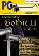 PC-QuickTipps Gothic 2 und Add-On.
