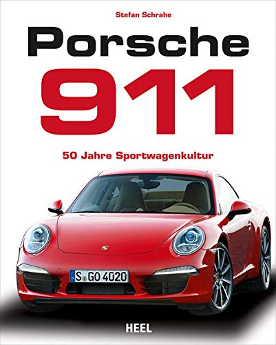 Porsche 911: 50 Jahre Sportwagenkultur