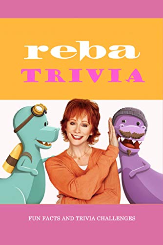 Reba Trivia: Fun Facts and Trivia Challenges: The Ultimate Reba Quiz Game Book (English Edition)