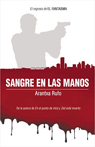 Sangre en las manos (El Fantasma nº 2)