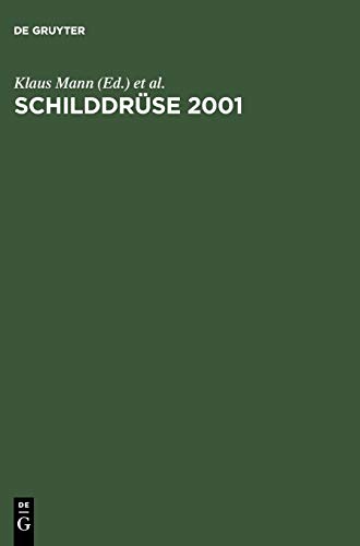 Schilddrüse 2001: Schilddrüse Und Autoimmunität. Henning-Symposium, 15. Konferenz Über Die Menschliche Schilddrüse