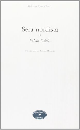 Sera nordista (Tabula. Nuova serie)