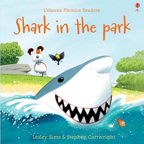 Shark In The Park (Phonics Readers)