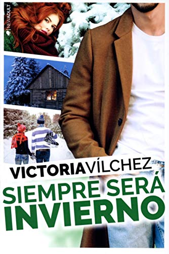 Siempre será invierno (NEW ADULT)