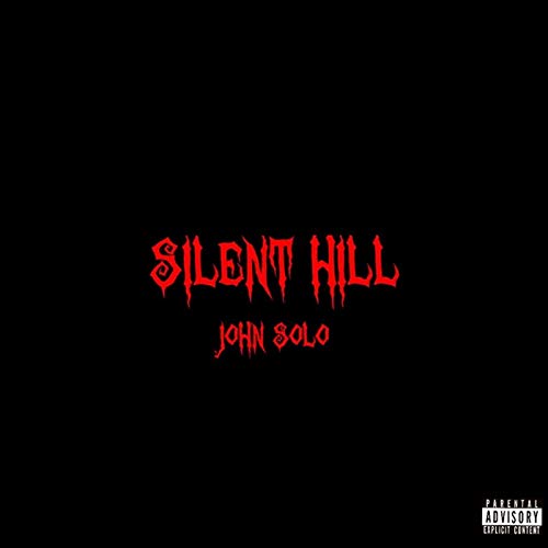 Silent Hill, Pt. 2 [Explicit]