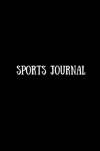 Sports Journal: Blank Lined Athletic Writing Journal For Notes And Planning Daily Routine