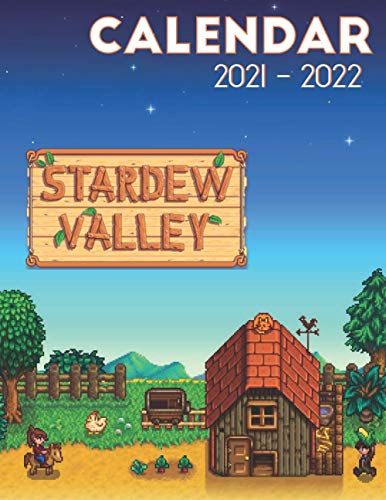 Stardew Valley Calendar 2021-2022: 18-month Calendar 2021-2022 (8.5x11 inches) for all fans!!!