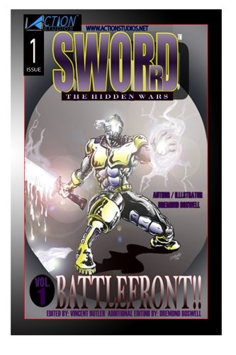 Sword: The Hidden Wars: BattleFront: Volume 1