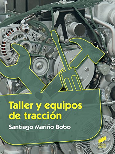 Taller y equipos de tracción: 39 (Agraria)