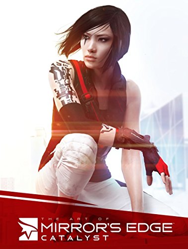 The Art Of Mirror's Edge. Catalyst