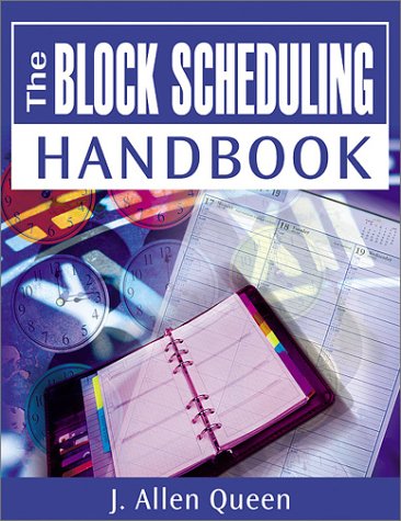 The Block Scheduling Handbook