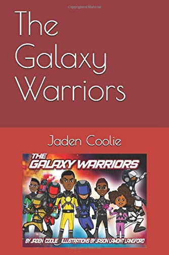 The Galaxy Warriors