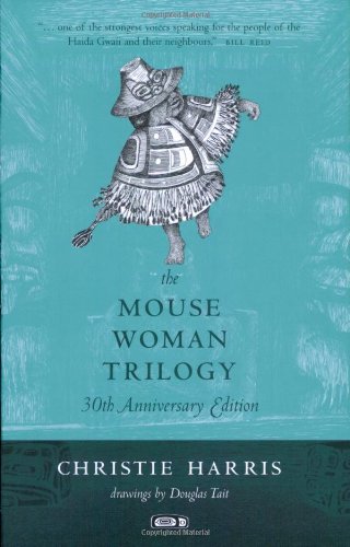 The Mouse Woman Trilogy