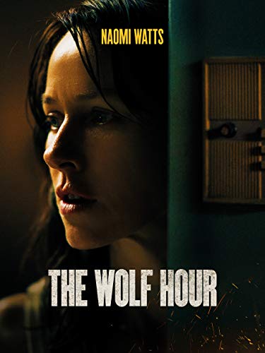 The Wolf Hour