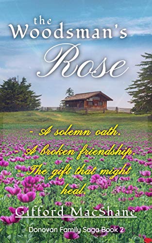 The Woodsman's Rose (Donovan Family Saga Book 2) (English Edition)