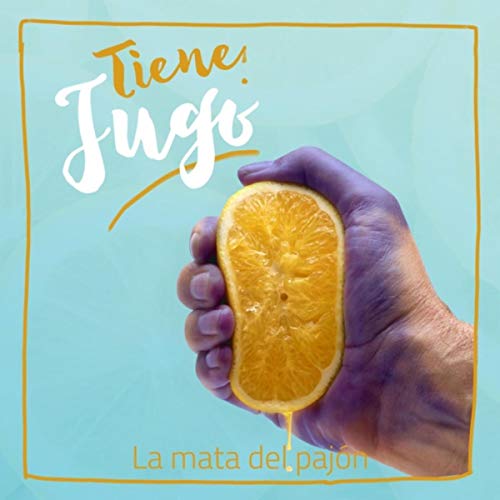 Tiene Jugo [Explicit]