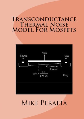 Transconductance Thermal Noise Model For Mosfets (English Edition)