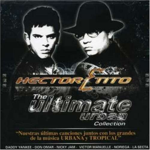 Ultimate Urban Collection by Hector & Tito (2007-05-22)