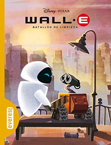 Wall-E. Batallón de limpieza (Clásicos Disney)