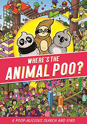 Where's the Animal Poo? A Search and Find (Search & Find)