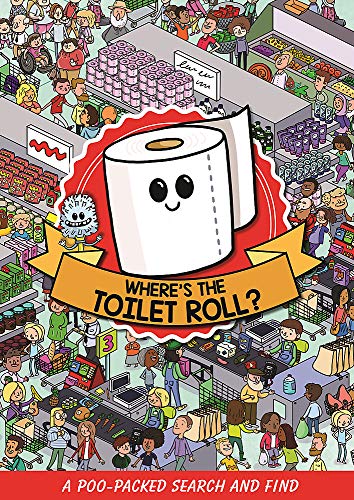 Where's the Toilet Roll?: A Poo Packed Search and Find