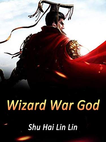 Wizard War God: Volume 15 (English Edition)