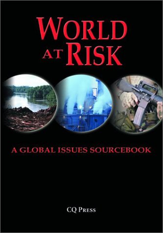 World at Risk: A Global Issues Sourcebook