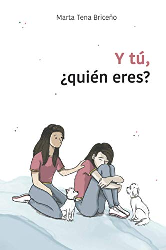 Y tú, ¿Quién eres?