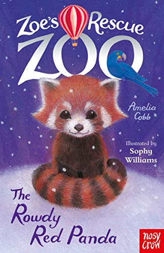 Zoe's Rescue Zoo: The Rowdy Red Panda (English Edition)