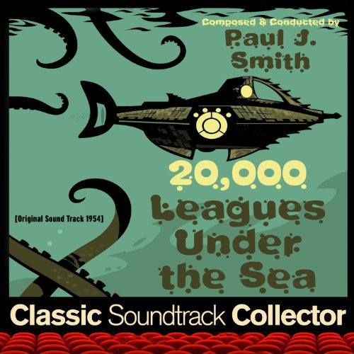 20,000 Leagues Under the Sea (Original Soundtrack) [1954] [Clean]