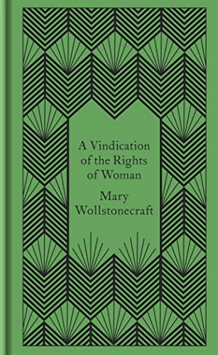 A Vindication Of The Rights Of Woman (Penguin Pocket Hardbacks)