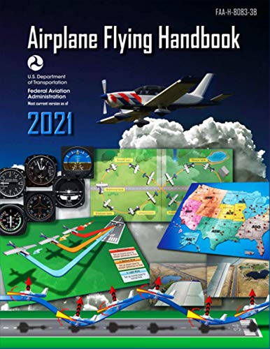 Airplane Flying Handbook (FAA-H-8083-3B)