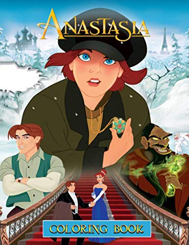 Anastasia Coloring Book: Anastasia Premium Coloring Books For Adult Awesome Collections With 50+ Coloring Pages