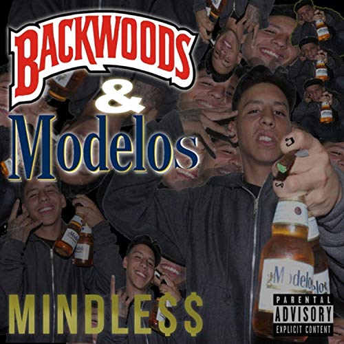 Backwoods N Modelos [Explicit]