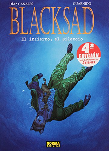 BLACKSAD 4. EL INFIERNO, EL SILENCIO (CÓMIC EUROPEO)