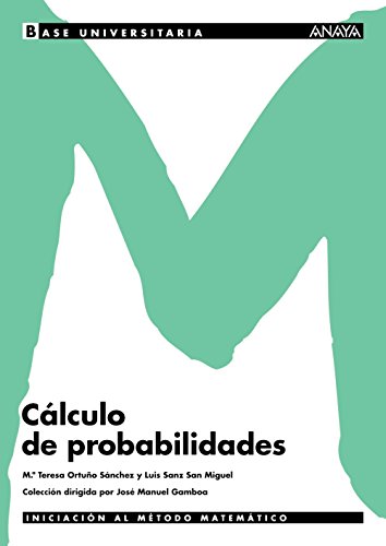 Cálculo de probabilidades. (Base Universitaria)